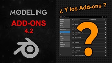 ¿QUÉ PASÓ CON MIS ADD-ONS? 4.3. | BLENDER MODELING