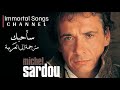 سأحبك مترجمة MICHEL SARDOU Je Vais T Aimer 