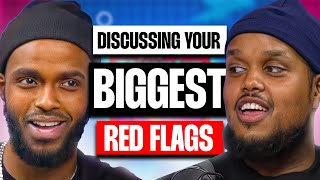 Discussing Your BIGGEST Red Flags
