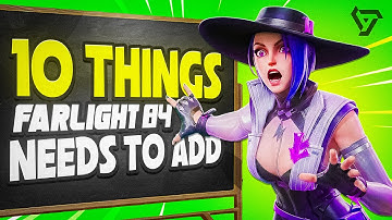 TOP 10 Changes Farlight 84 Needs Before the Next Update!