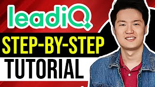 Leadiq Tutorial Complete Guide 2025 Step-By-Step
