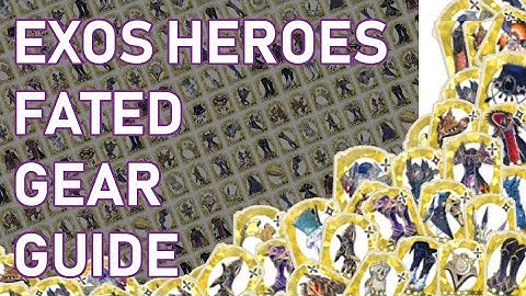 Fated Equipment Guide - How to Maximize Your Heroes [Exos Heroes]