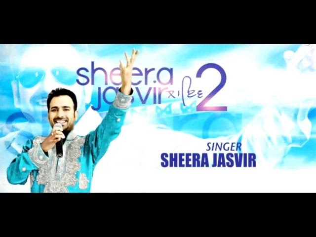 Sheera Jasvir Live 2 | Full Official Music Video class=