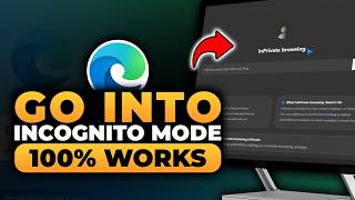 How To Go Into Incognito Mode On Microsoft Edge (𝟮𝟬𝟮𝟲) | 100% WORKS | NO Yapping & EASY screenshot 4