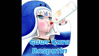 Rasputin (Gawr Gura Karaoke Cover) [Clean Audio Edit]