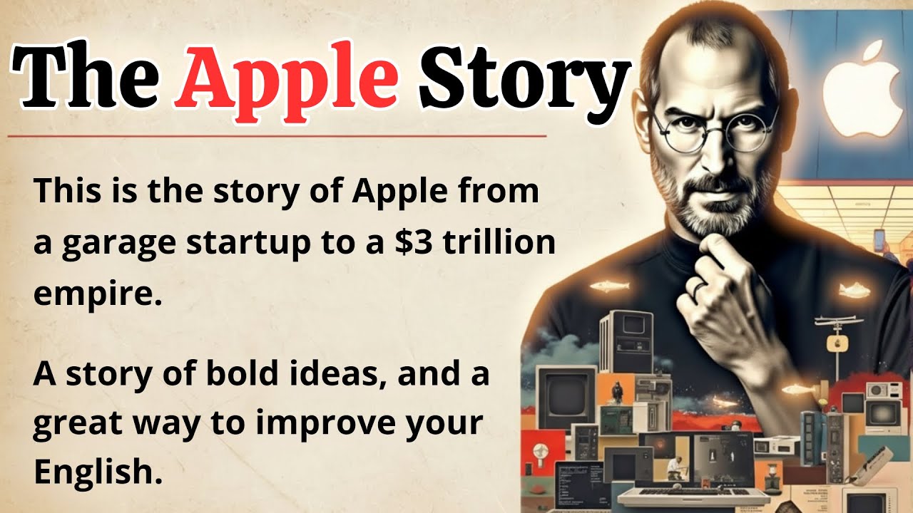 The Success Story of Apple || Learn English Through Story Level 3 ✅ 