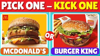 Pick One Kick One - Fast Food Restaurants Edition 🍔 🍟