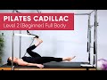 Pilates Workout | Cadillac Trapeze Table | Full Body 50min | Level 2 (Beginner)