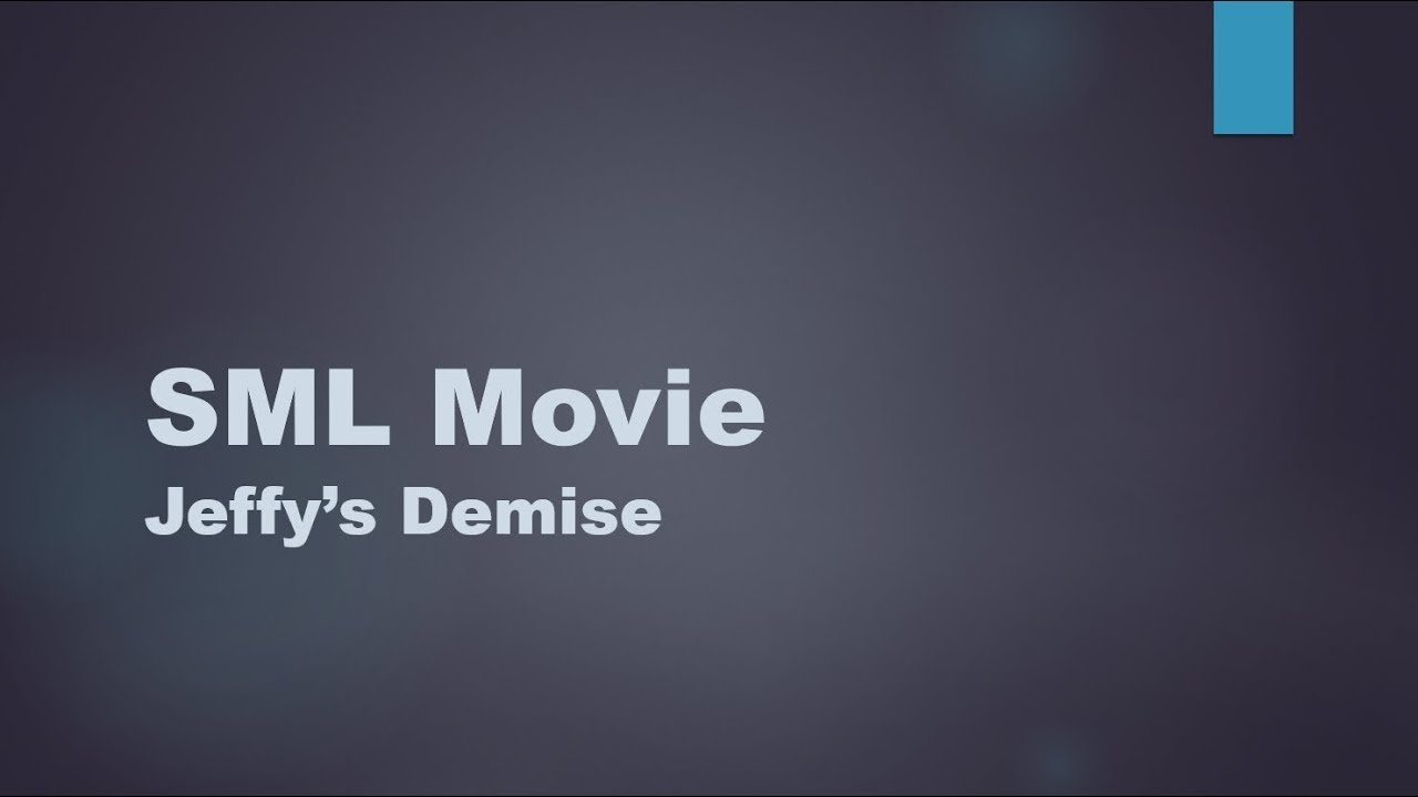 (Creepypasta) SML Lost Movie: Jeffy's Demise (Re-narration)