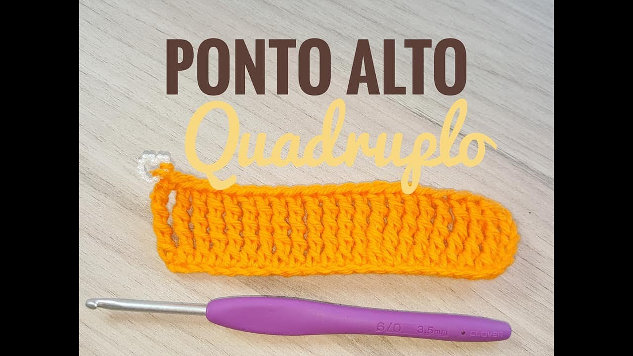 PONTO ALTO QUADRUPLO CROCHÊ