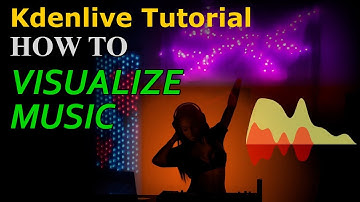 How to Visualize Music - Kdenlive Tutorial