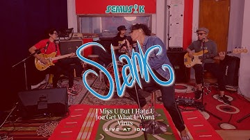 SEMUSIK: SLANK - I Miss U But I Hate U, Joe Get What U Want, Virus [Live at Potlot]