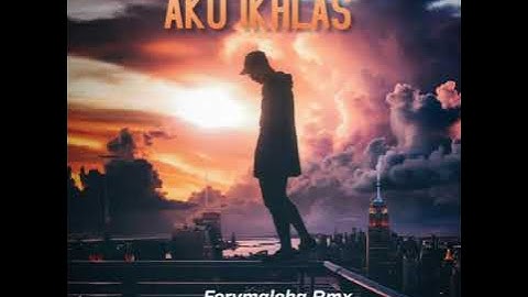 Aku Ikhlas 2021 Funkot