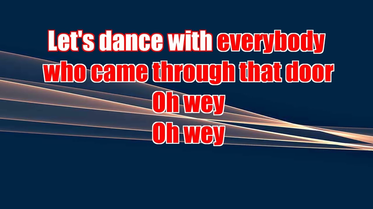 Drew Holcomb & The Neighbors Dance with Everybody (karaoke) (by request)