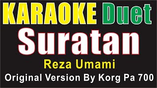 SURATAN ~ DUET (Key D) By KORG PA700 (KARAOKE COVER)