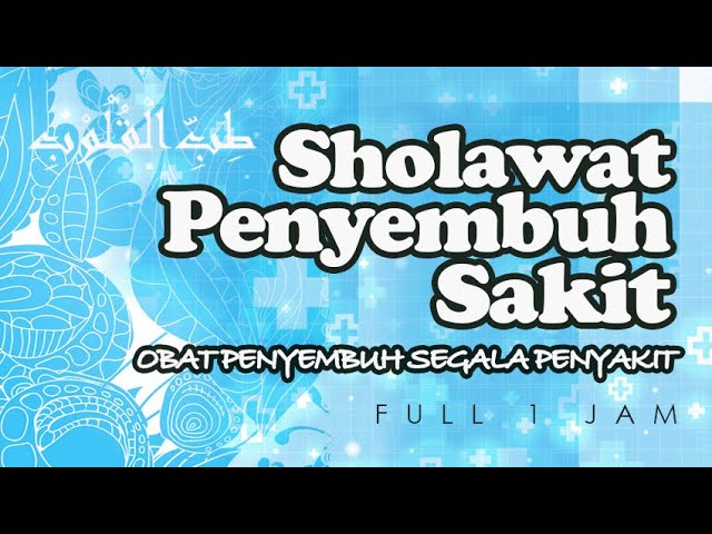 Sholawat Penyembuh - Tibbil Qulub (Obat Hati) Full 1 Jam | Haqi Official class=