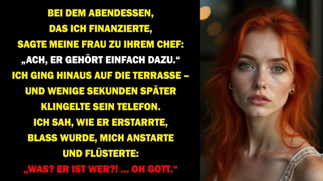 🔥BEI DEM ABENDESSEN, DAS ICH BEZAHLT HATTE, SAGTE MEINE FRAU  „OH, ER IST NUR … HIER “