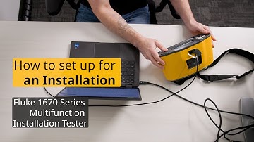 Fluke 1670 Series Multifunction Installation Testers | How to Set Up for an Installation