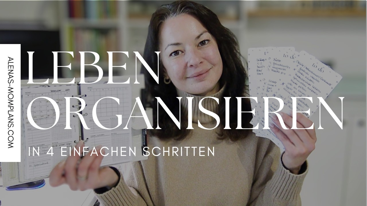 📢 4 Schritte, um dein Leben zu organisieren und endlich Struktur zu schaffen!