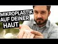 Mikroplastik: Wie viel Mikroplastik steckt in unseren Kosmetika und Flüssen!? || PULS Reportage