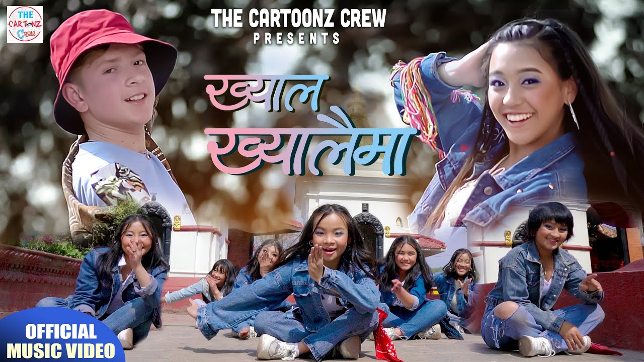 Cartoonz Crew Jr  Khyal Khyalaima  Suraj Kalakheti  Ft Supergirls  New Generations  MV