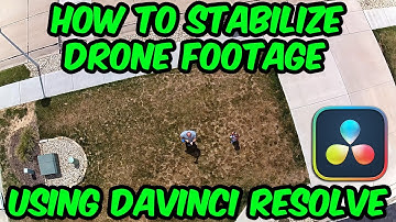 How to Stabilize Your Drone Footage using DaVinci Resolve