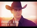 Randall King Another Bullet Official Music Video 