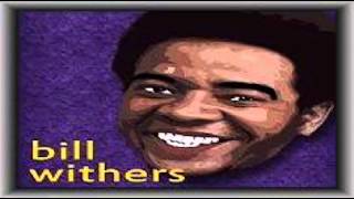 Bill Withers - Lovely Day (New Instrumental Version)