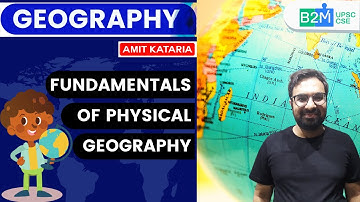 Chapter 2, 3, 4 & 5 | Fundamentals of Physical Geography | Geography | 11th NCERT |UPSC CSE/IAS 2021