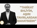 Ebubekir Sifil - "Tarikat Ehliyim, A??r? Tav?rlardan Rahats?z?m"