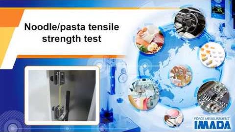 Noodle/pasta tensile strength test