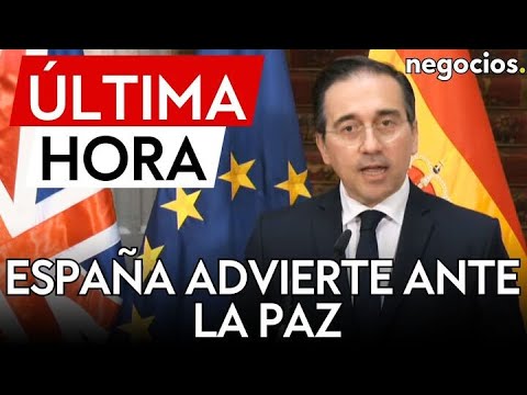 &Uacute;LTIMA HORA | Espa&ntilde;a advierte: "Los europeos no consideraremos ning&uacute;n proyecto sin Ucrania y Europa"