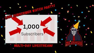 1,000 Subscribers Subcount Watch Party!!!