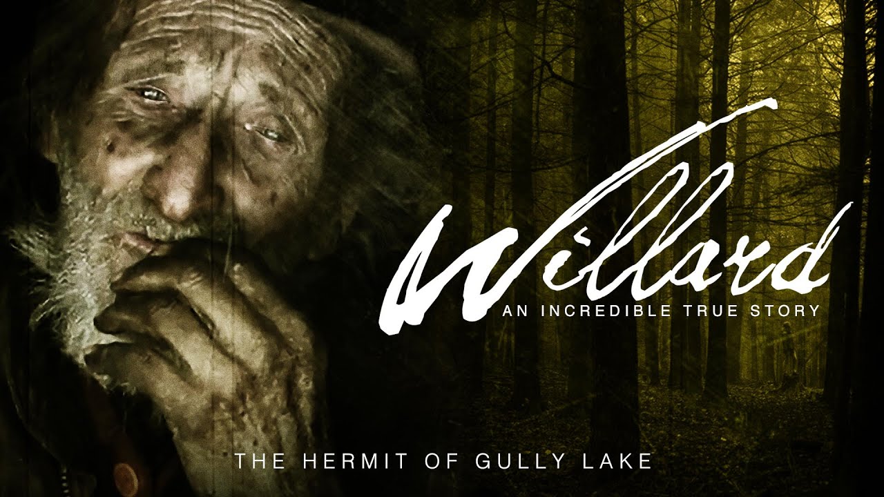 Willard: The Hermit of Gully Lake