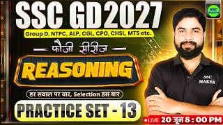 SSC GD Reasoning Classes 2027 | Reasoning Practice Set 13 | Reasoning for RRB Group D, NTPC, CGL etc