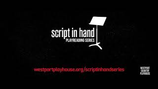 Script in Hand Playreading Series trailer