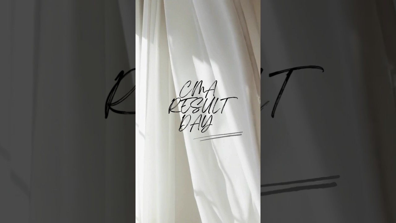 CMA Result day !! Different timelines , busy the destination is same 