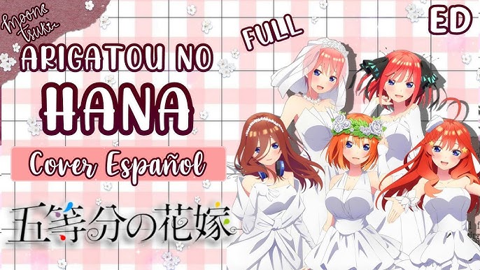 Nakano-ke no Itsutsugo: 5-toubun no Hanayome - Arigatou no Hana