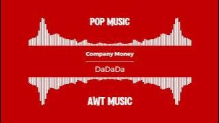 Company Money - DaDaDa