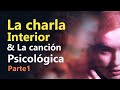 La charla interior y la canción psicológica - junio 2020