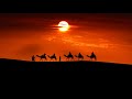 Arabian Music - Meditation in Desert, Arabian Flute & Arabian Nights