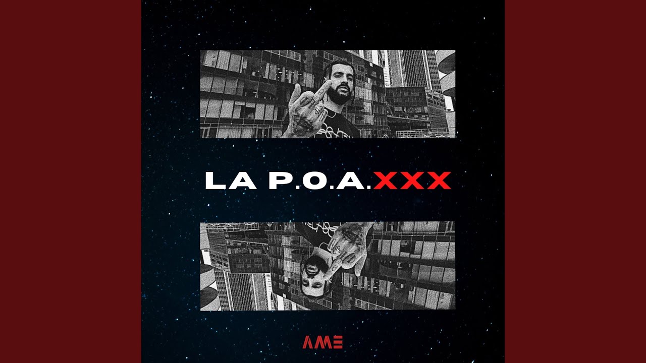 La P.O.A.XXX - YouTube