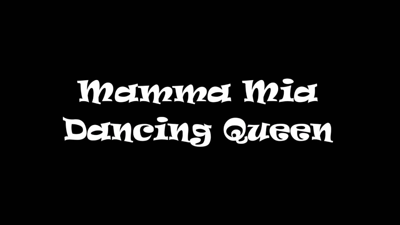 Nederlandse Musical Mamma Mia Dancing Queen (lyrics) YouTube