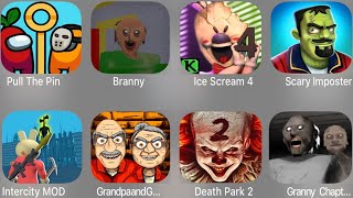 Branny,Pull The Pin,Ice Scream 4,Scary Imposter,Intercity MOD,Grandpa And Granny,Death Park 2,... screenshot 3