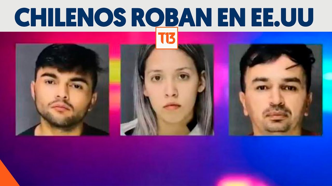 Detienen a tres chilenos por robo a casas de lujo en Estados Unidos