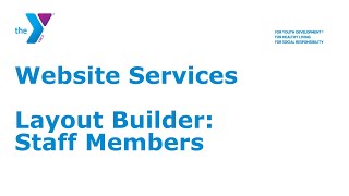 Layout Builder: Staff Members