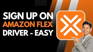 Amazon Flex Driver Sign Up Tutorial