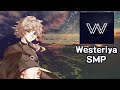 WESTERIYA SMP - The Start Of A New Journey Guides Us [Stream]