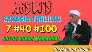 Download lagu KH. Maimun Zubair || The Secret of Tahlilan 7#40#100 for the Deceased