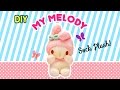 DIY My Melody Sock Plush | A Collaboration with Minty Mina D